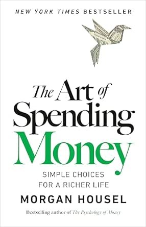 The Art of Spending Money Happiness by Morgan Housel — book cover with origami dollar-bill hummingbird on white